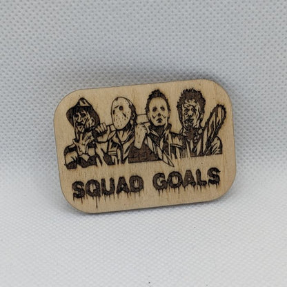 Squad Goals Horror Wooden Magnet