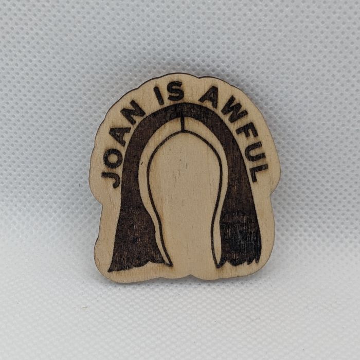 Black Mirror "Joan Is Awful" Wooden Magnet