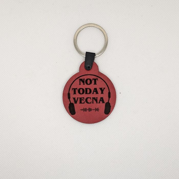 Not Today Vecna Leather Keychain