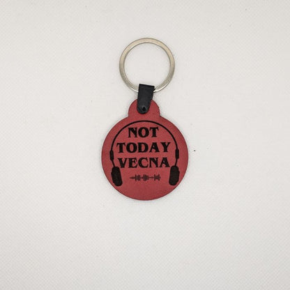 Not Today Vecna Leather Keychain