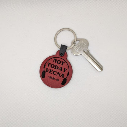 Not Today Vecna Leather Keychain